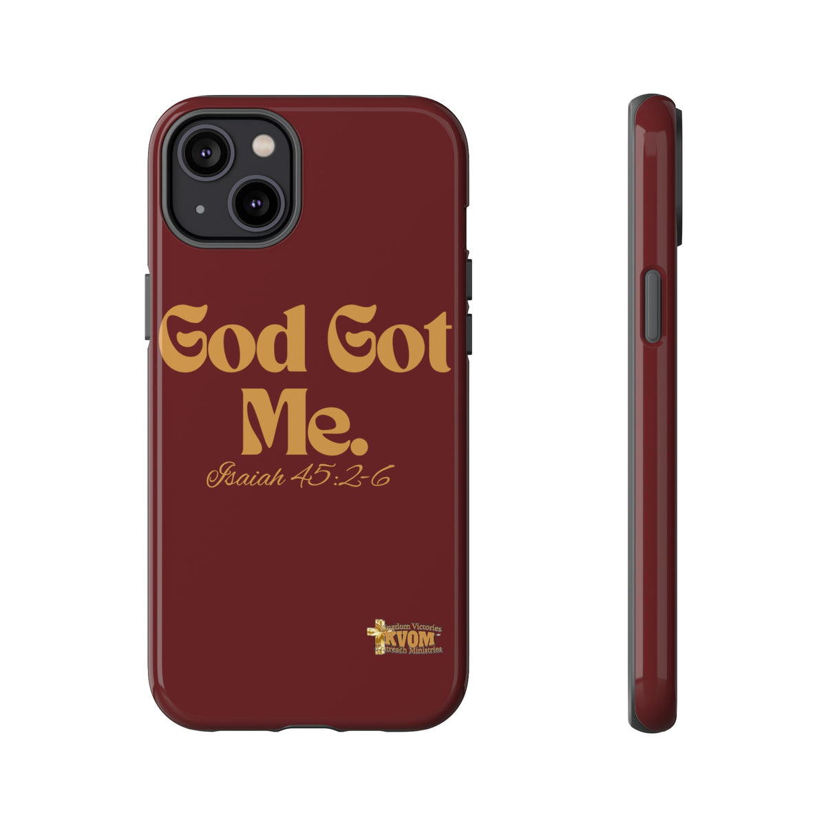 God Got Me KVOM Tough Case, Gold Print