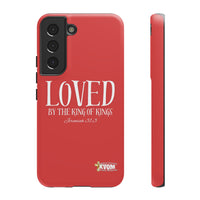 Copy of LOVED By The King of Kings Tough Phone Cases