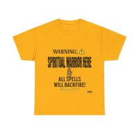 WARNING: Spiritual Warrior Here T-Shirt, Black Print