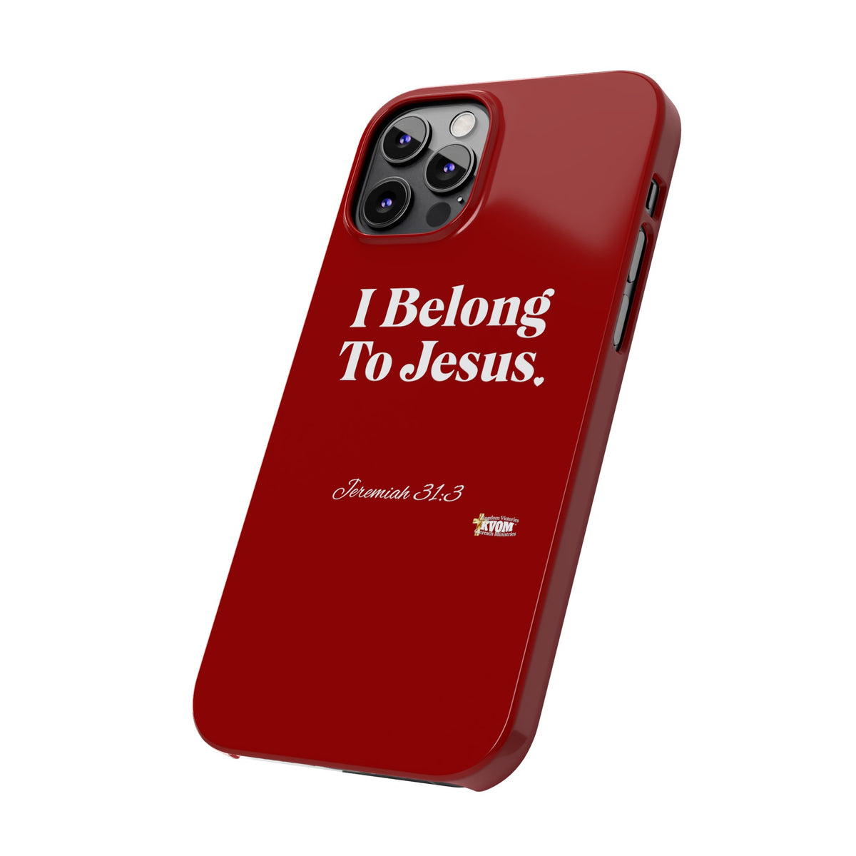 I Belong To Jesus Slim Phone Cases