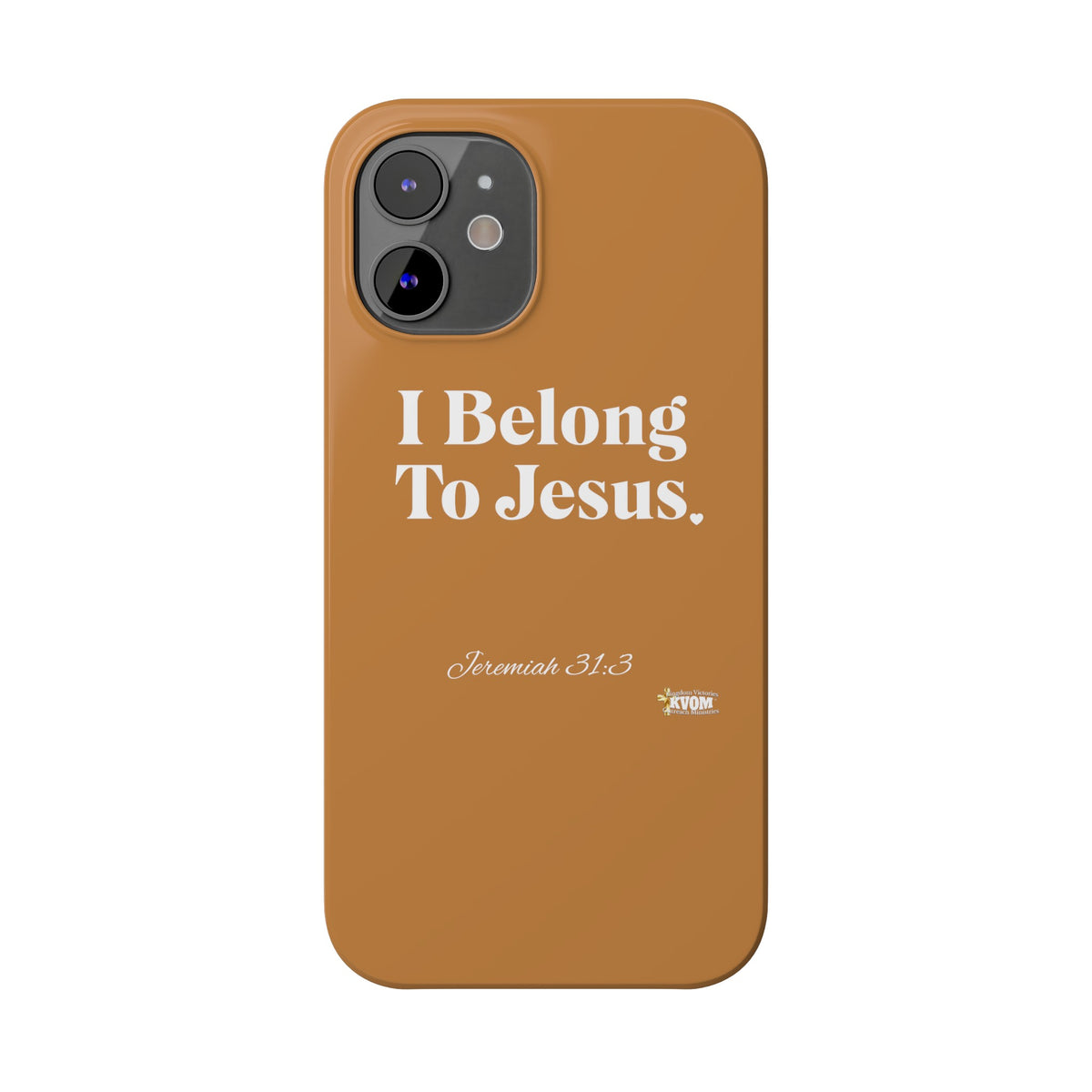 I Belong To Jesus Slim Phone Cases