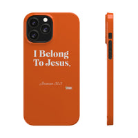 I Belong To Jesus Slim Phone Cases