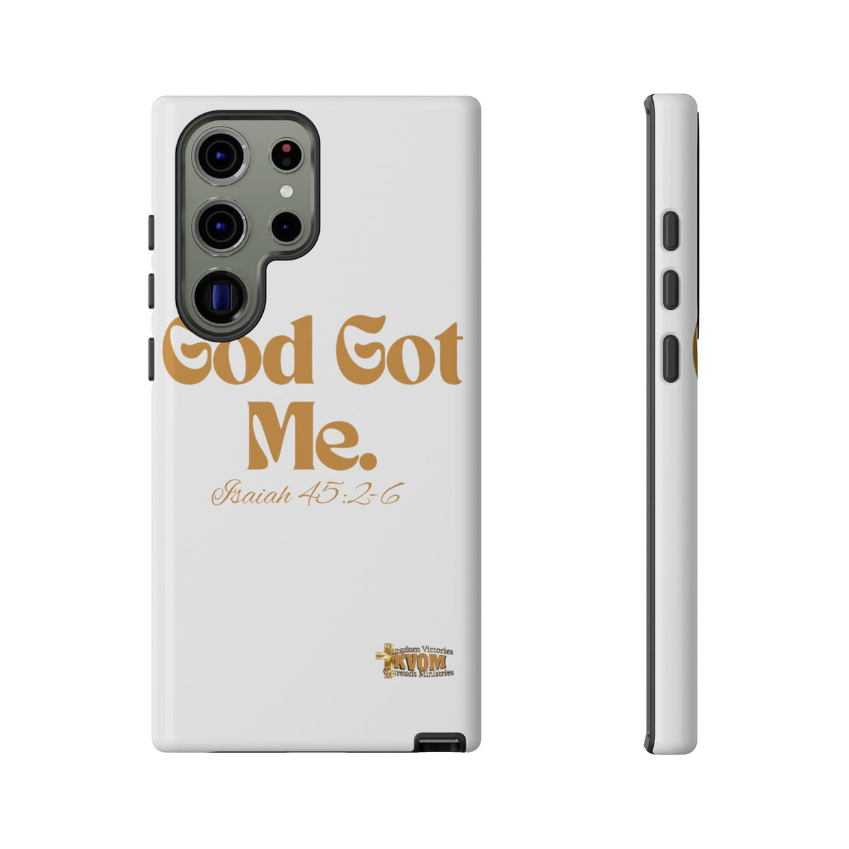 God Got Me KVOM Tough Case, Gold Print