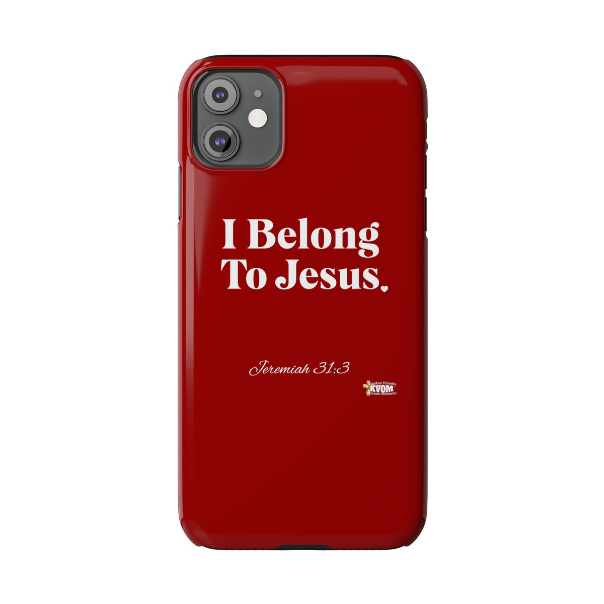 I Belong To Jesus Slim Phone Cases