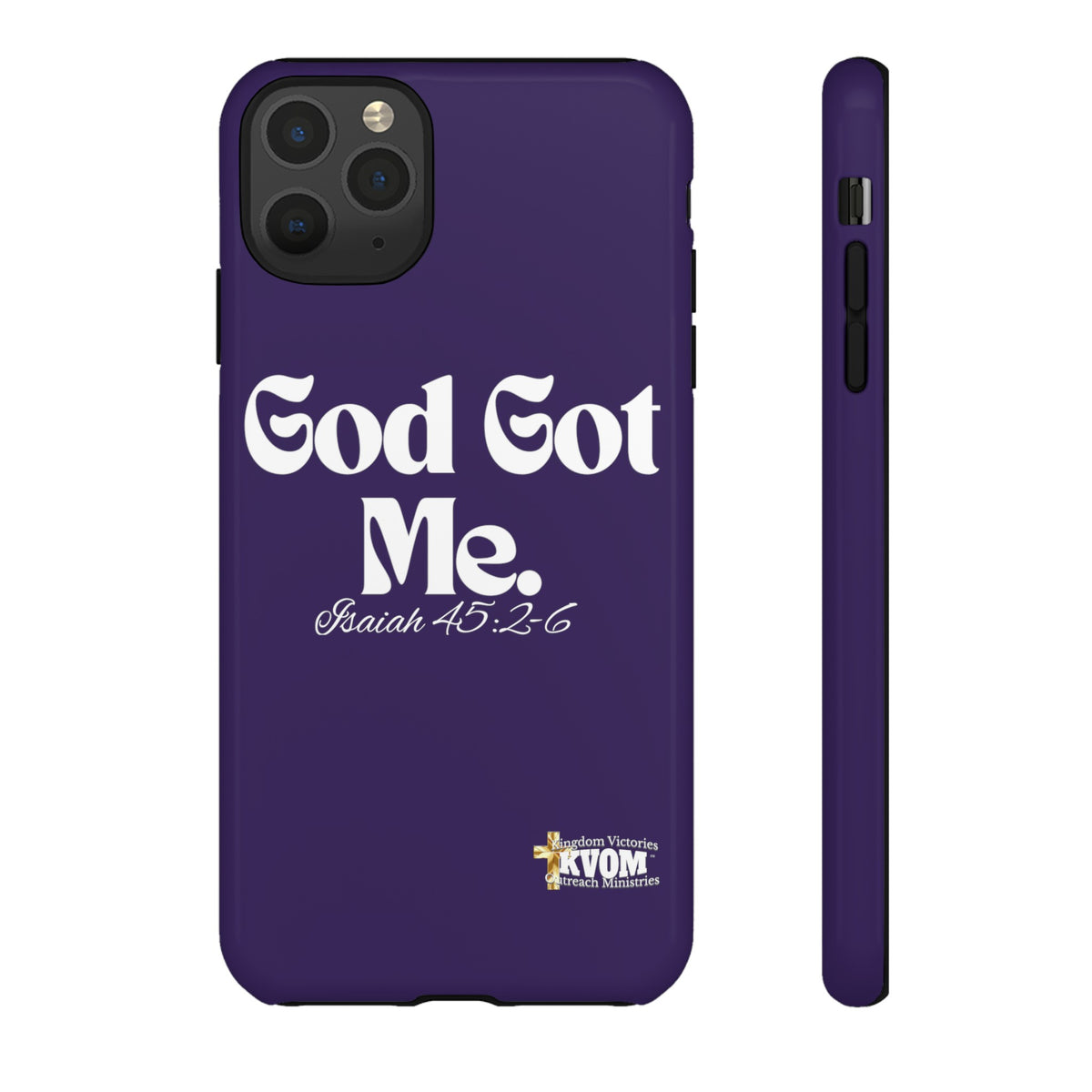 God Got Me KVOM Tough Case, White Print