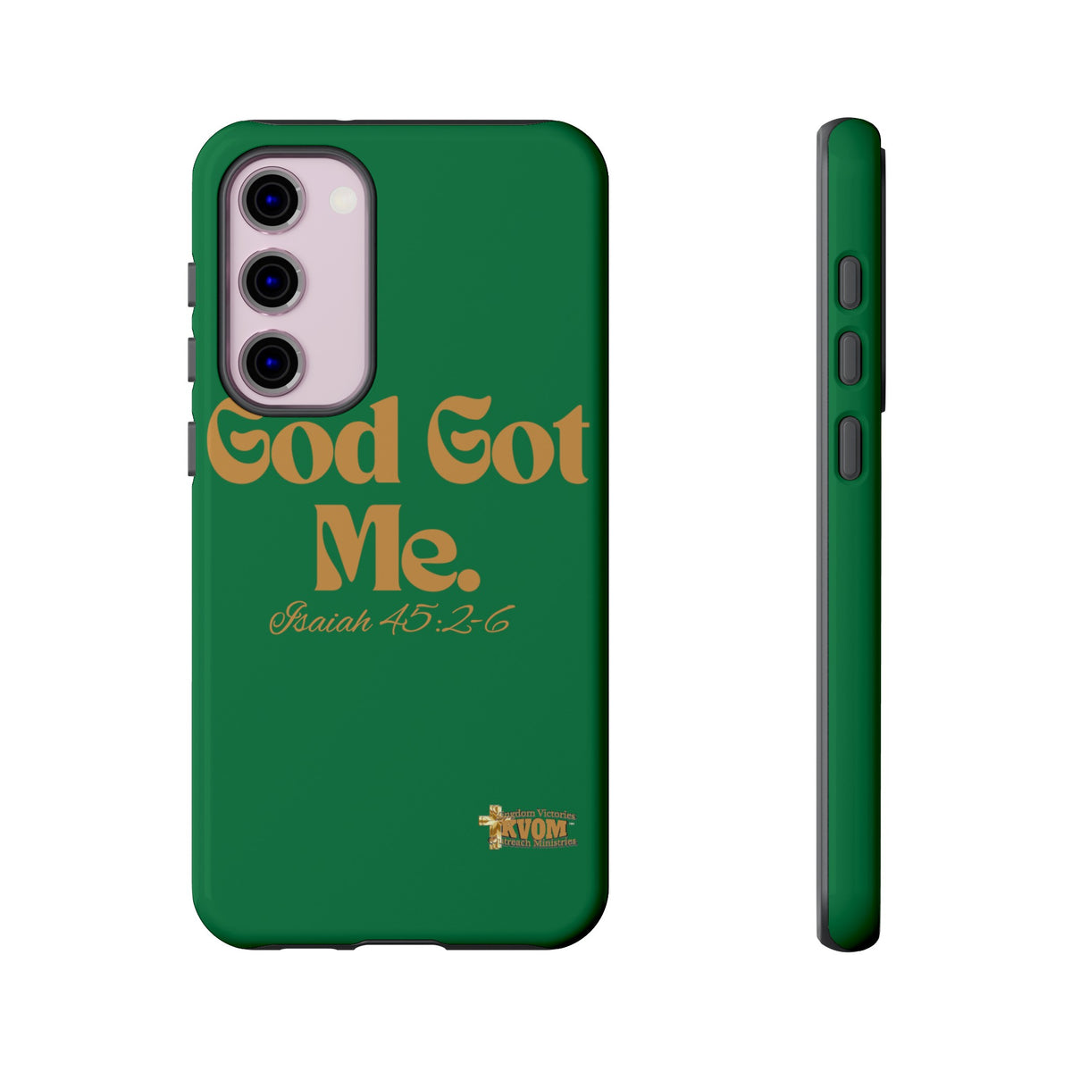 God Got Me KVOM Tough Case, Gold Print