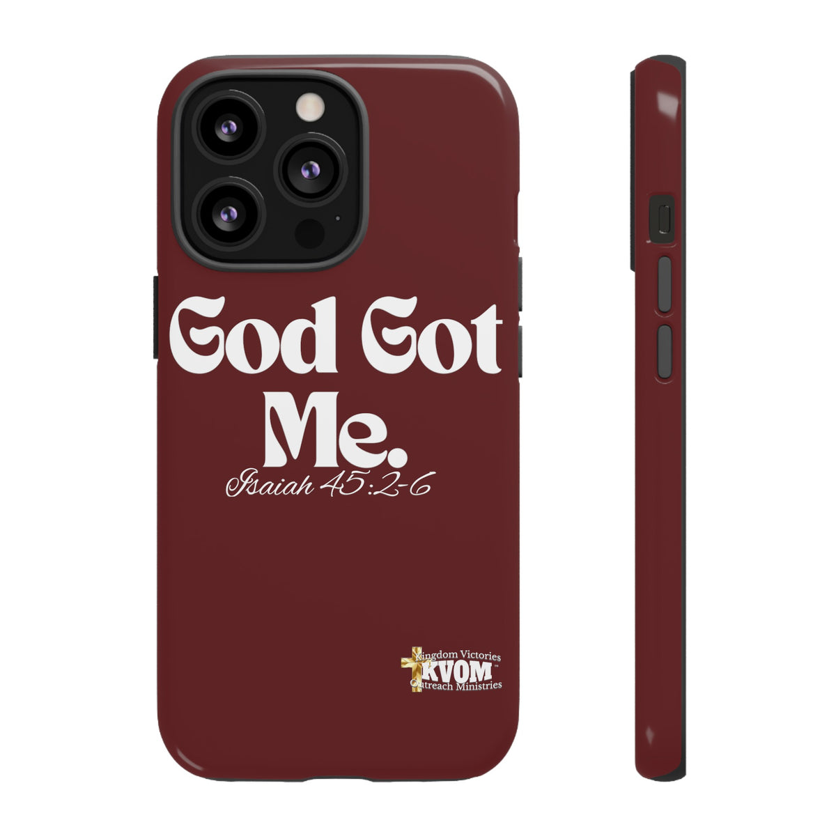 God Got Me KVOM Tough Case, White Print