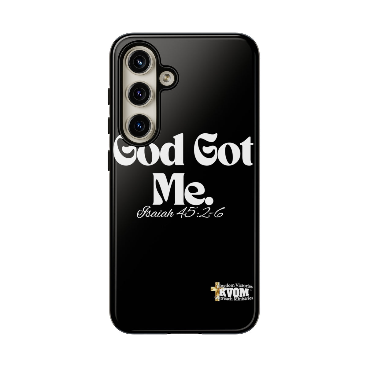 God Got Me KVOM Tough Case, White Print