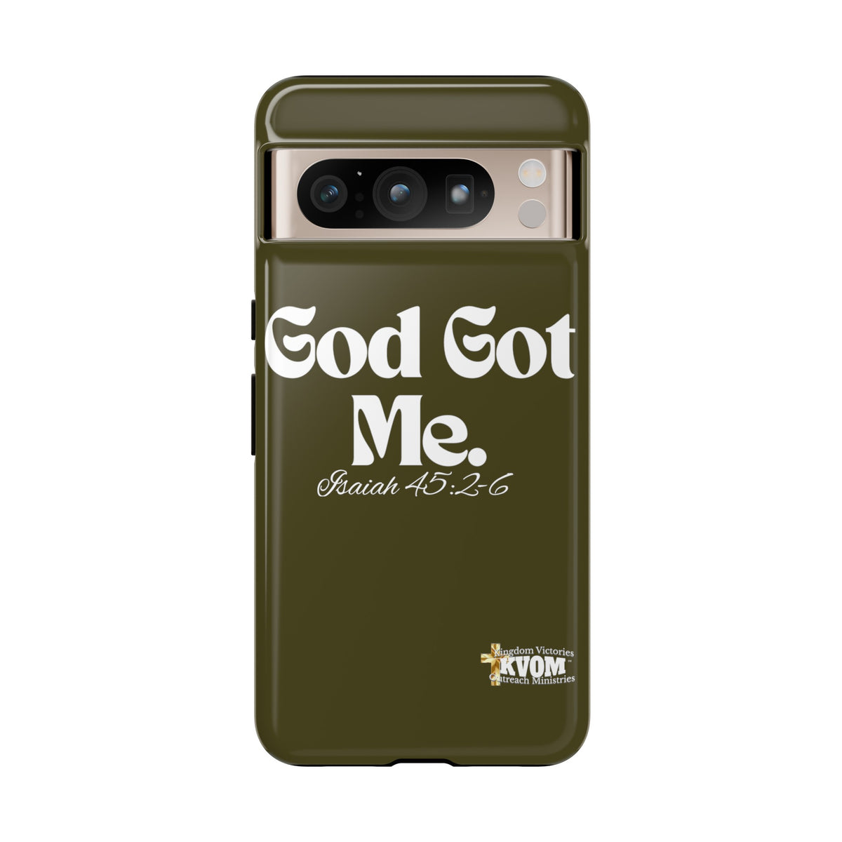 God Got Me KVOM Tough Case, White Print