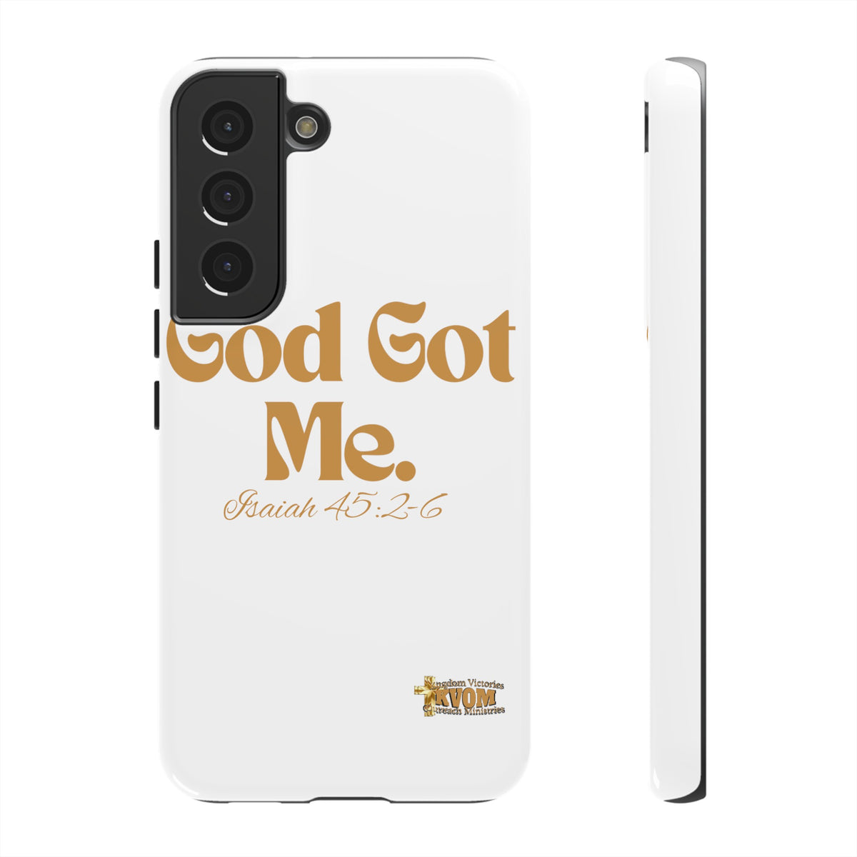 God Got Me KVOM Tough Case, Gold Print