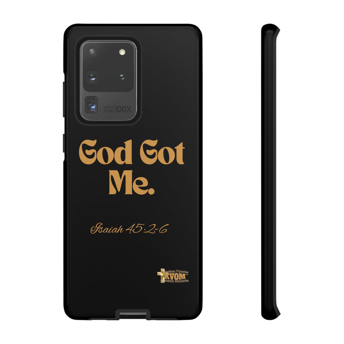 God Got Me KVOM Tough Case, Gold Print