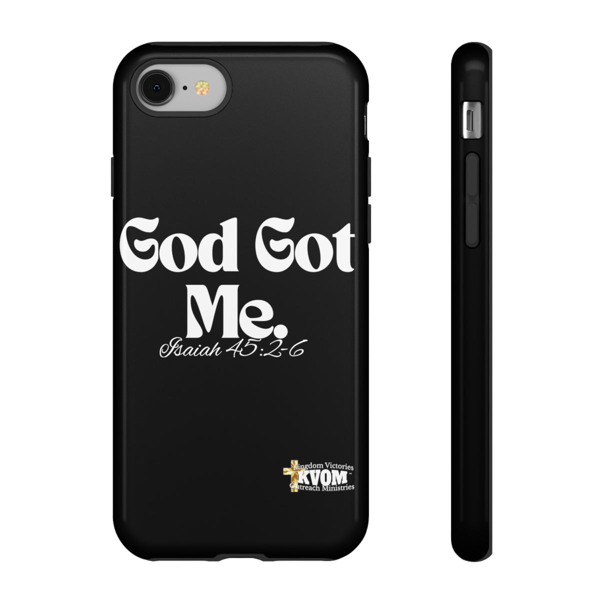 God Got Me KVOM Tough Case, White Print