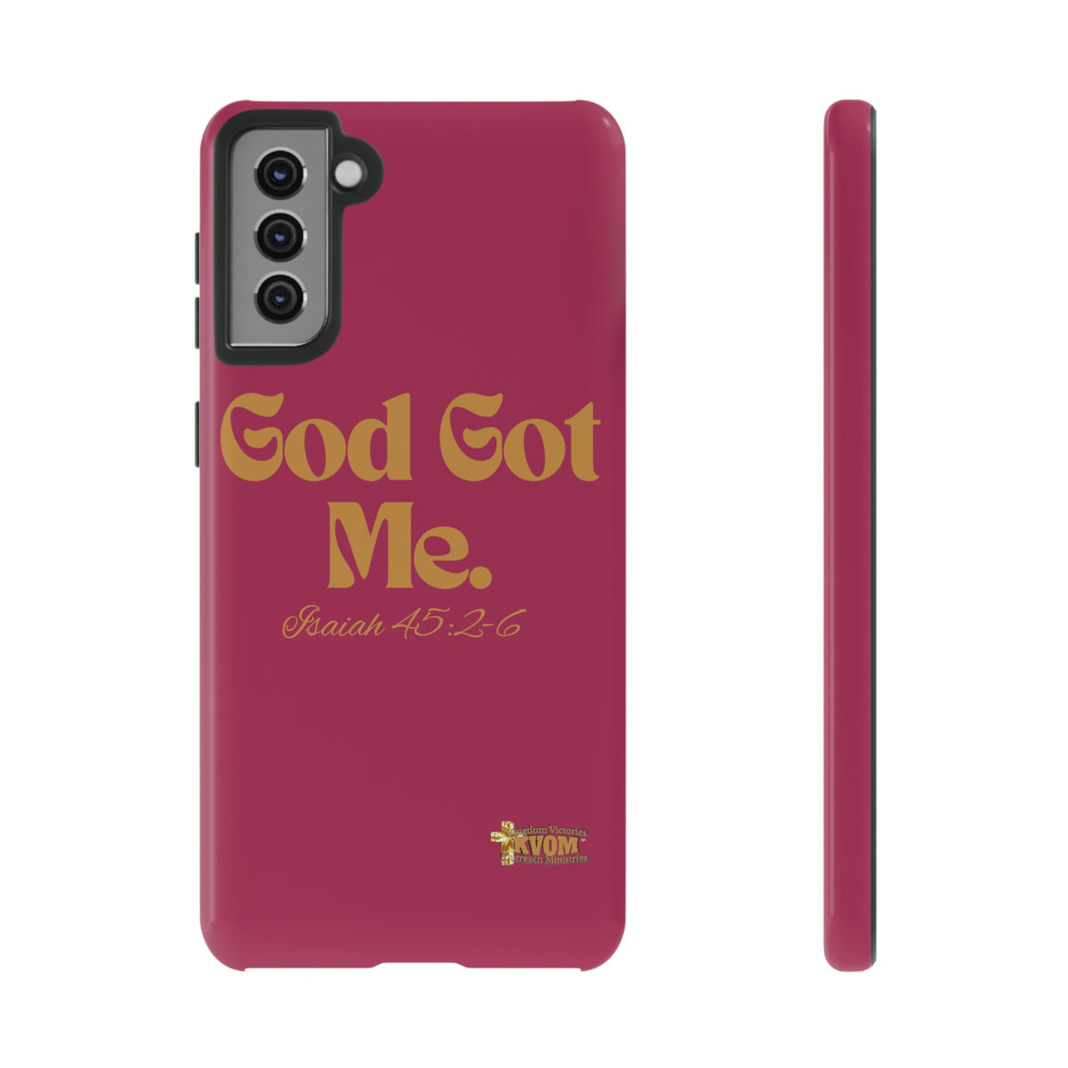 God Got Me KVOM Tough Case, Gold Print