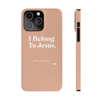 I Belong To Jesus Slim Phone Cases