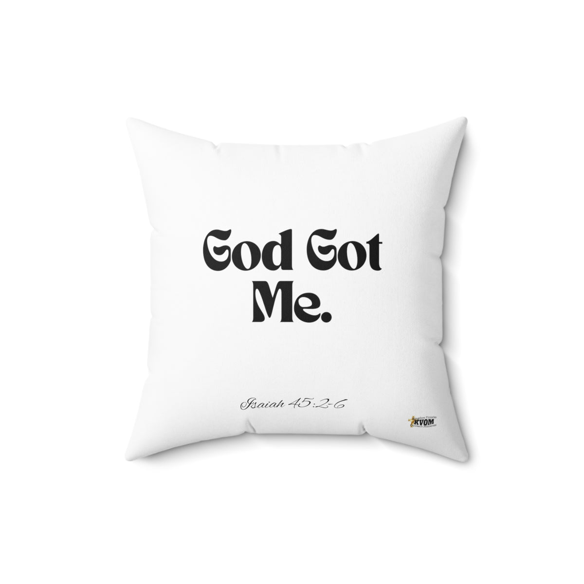 God Got Me Square Pillow, White, Black Print