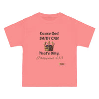 Cause God Said I Can Relaxed T-Shirt