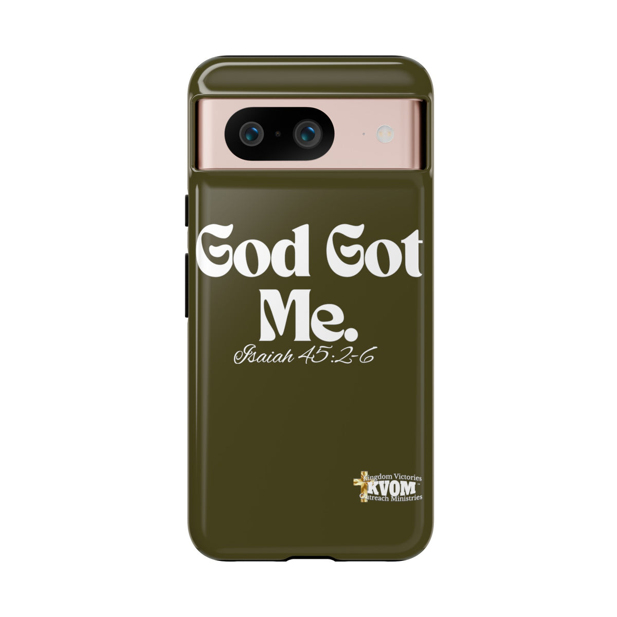 God Got Me KVOM Tough Case, White Print