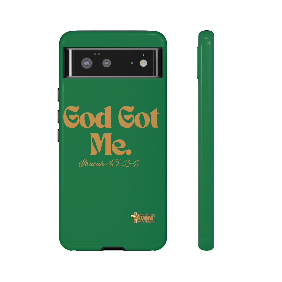 God Got Me KVOM Tough Case, Gold Print