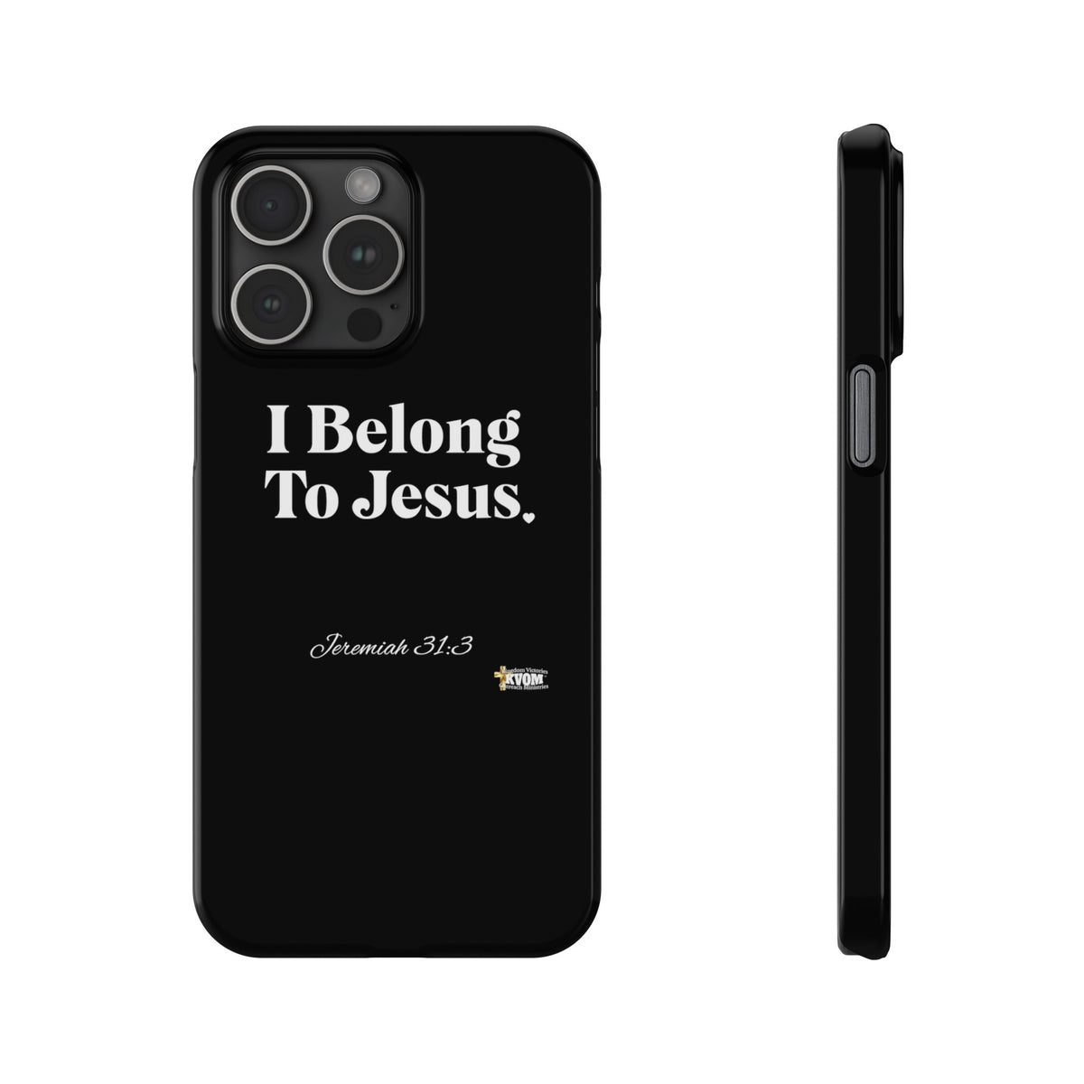 I Belong To Jesus Slim Phone Cases