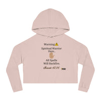 WARNING: Spiritual Warrior Here Women’s Cropped Hoodie