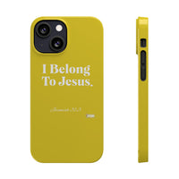 I Belong To Jesus Slim Phone Cases