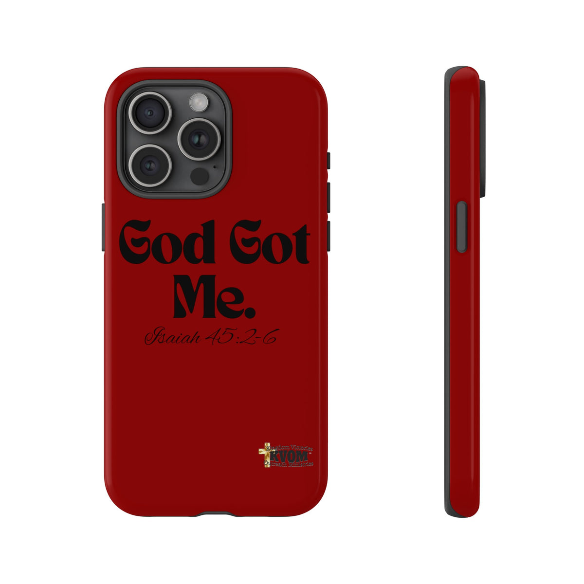 God Got Me KVOM Tough Case, Black Print, Red