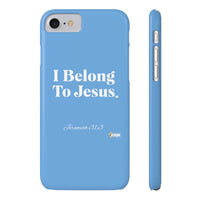 I Belong To Jesus Slim Phone Cases