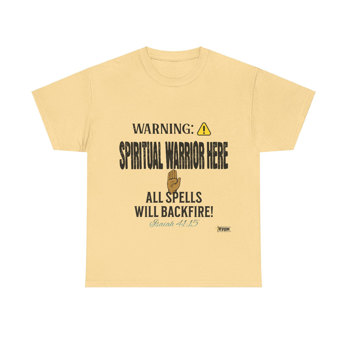 WARNING: Spiritual Warrior Here T-Shirt, Black Print