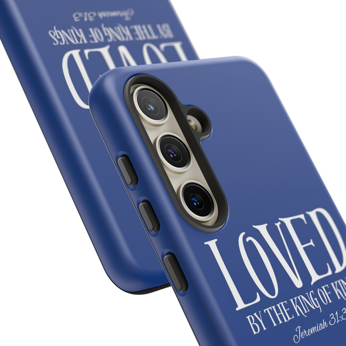 LOVED By The King of Kings Tough Phone Cases