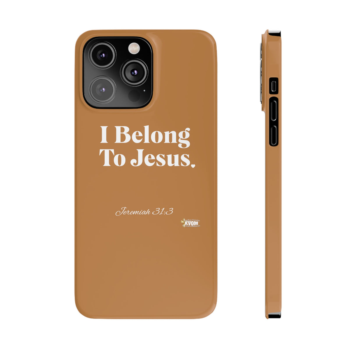 I Belong To Jesus Slim Phone Cases