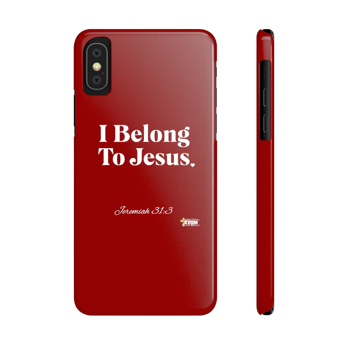 I Belong To Jesus Slim Phone Cases