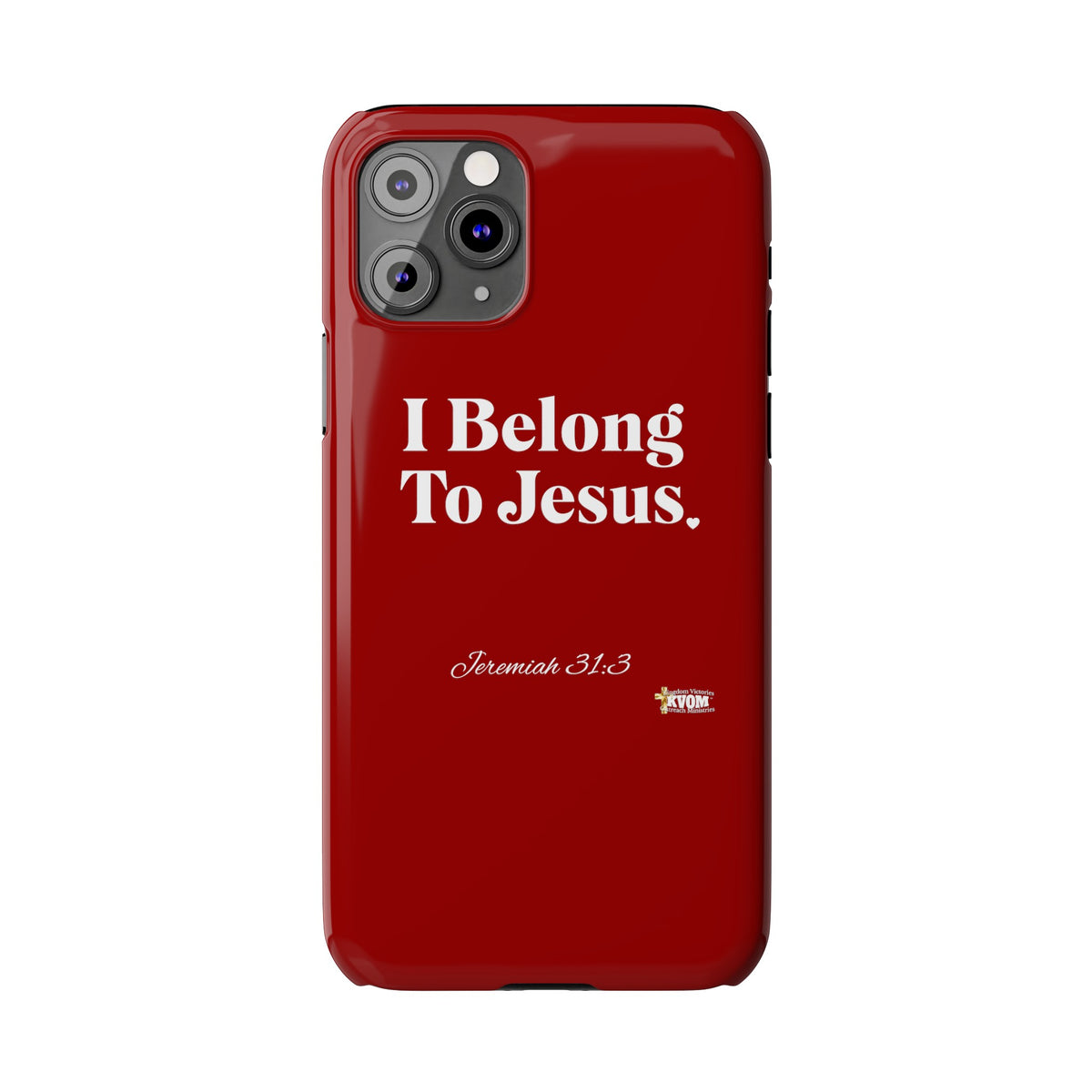 I Belong To Jesus Slim Phone Cases