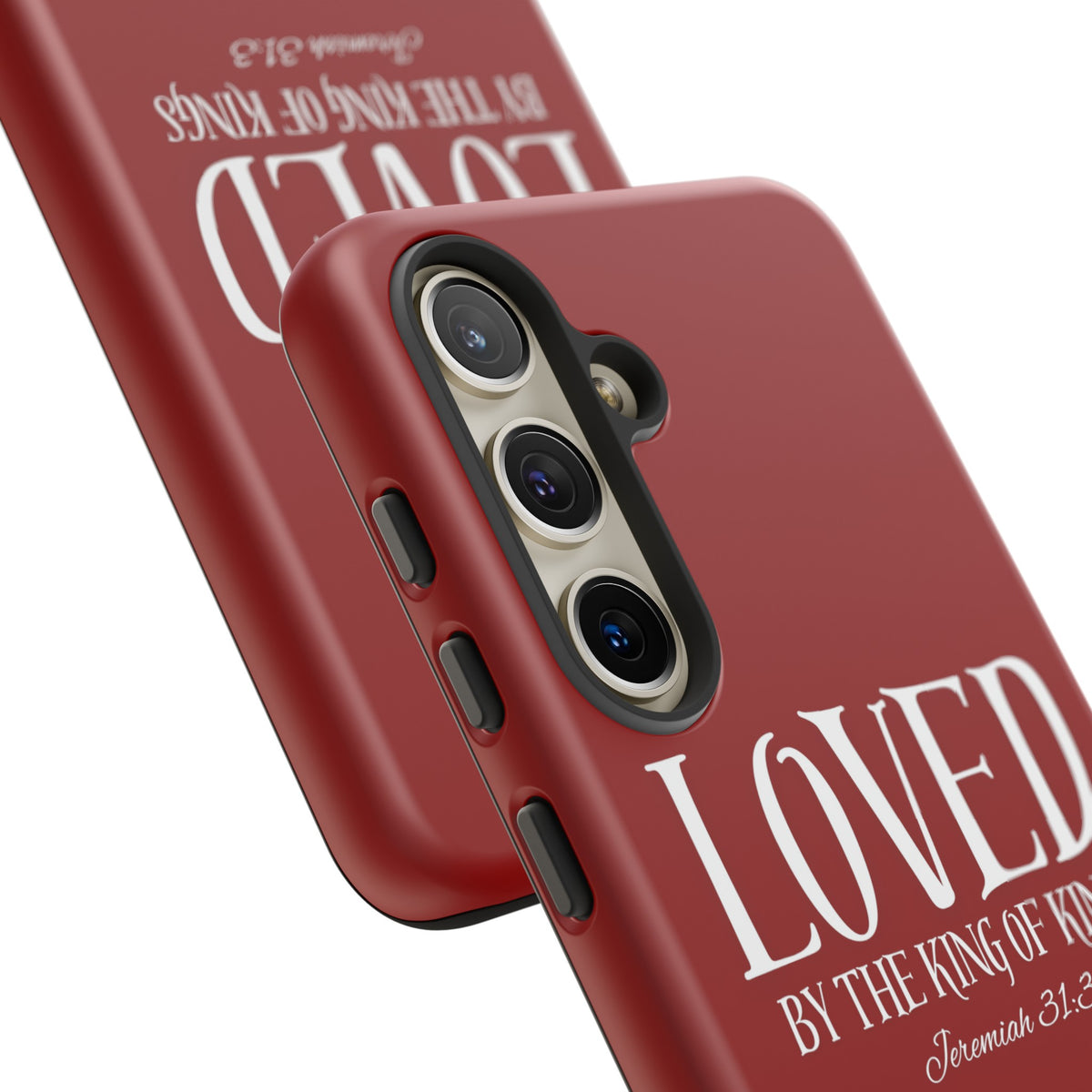 LOVED By The King of Kings Tough Phone Cases