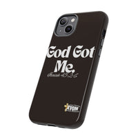 God Got Me KVOM Tough Case, White Print