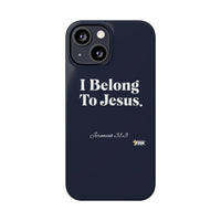 I Belong To Jesus Slim Phone Cases