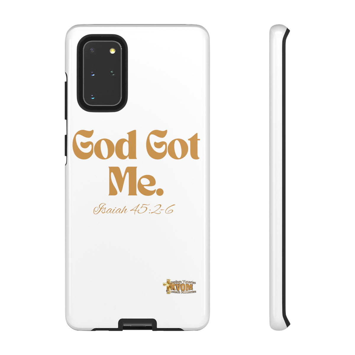 God Got Me KVOM Tough Case, Gold Print