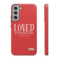 Copy of LOVED By The King of Kings Tough Phone Cases