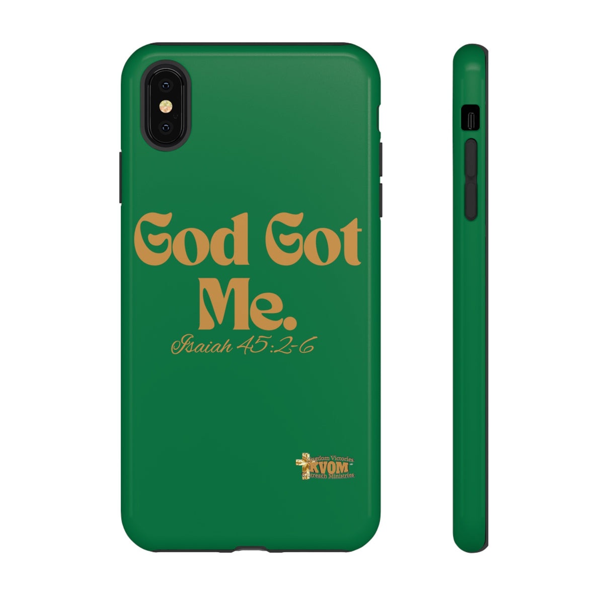 God Got Me KVOM Tough Case, Gold Print