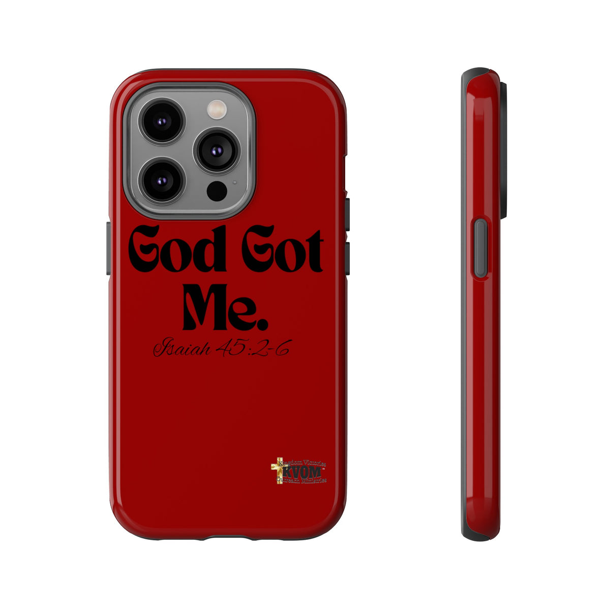 God Got Me KVOM Tough Case, Black Print, Red