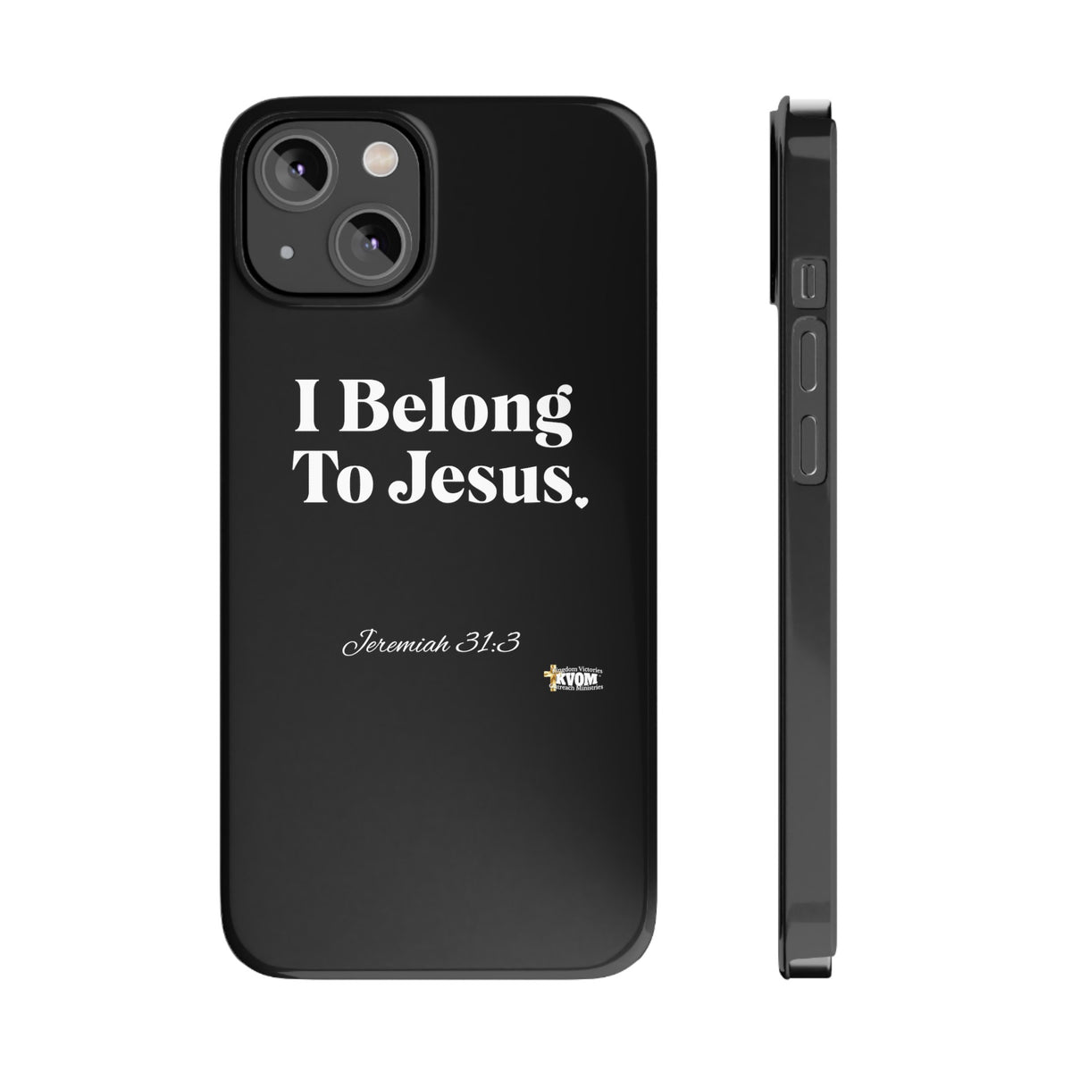 I Belong To Jesus Slim Phone Cases