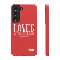 Copy of LOVED By The King of Kings Tough Phone Cases