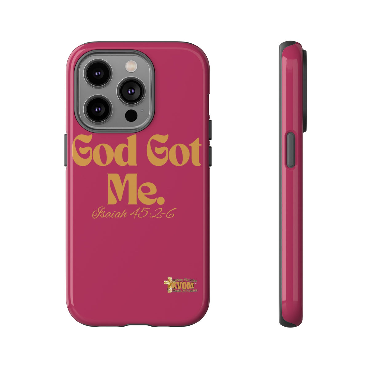 God Got Me KVOM Tough Case, Gold Print