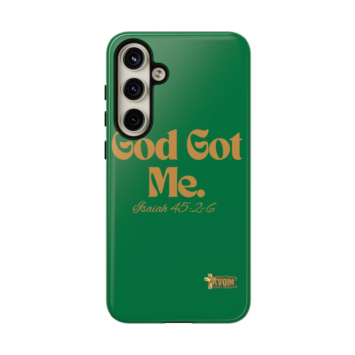 God Got Me KVOM Tough Case, Gold Print