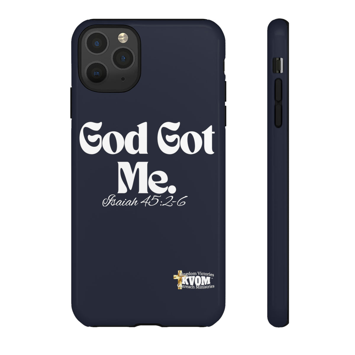 God Got Me KVOM Tough Case, White Print