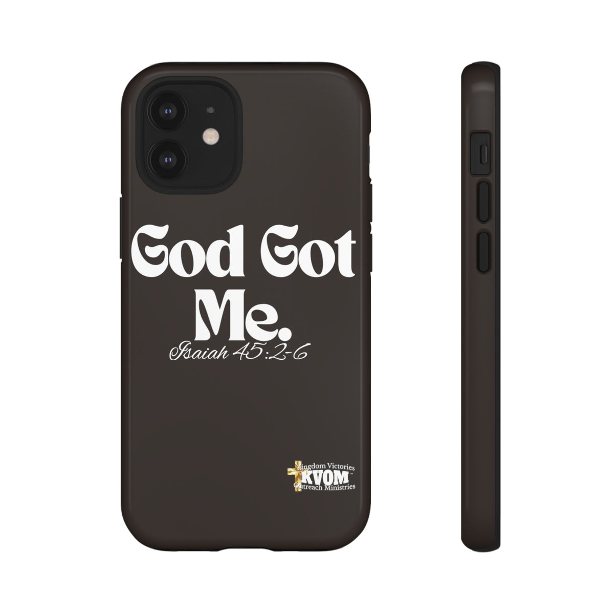 God Got Me KVOM Tough Case, White Print