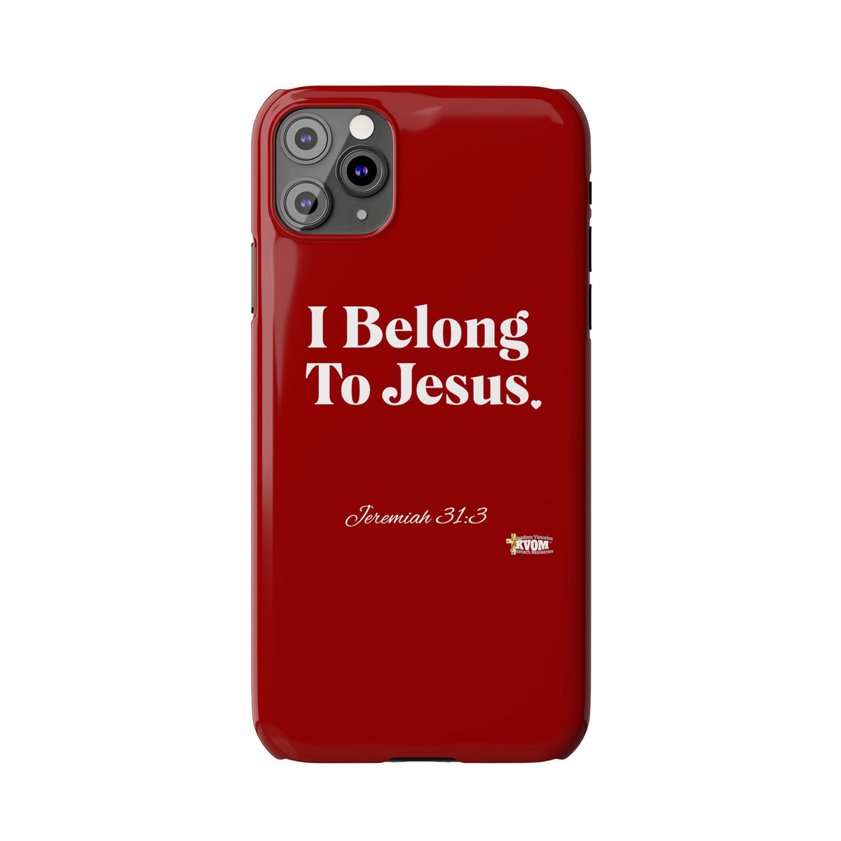 I Belong To Jesus Slim Phone Cases