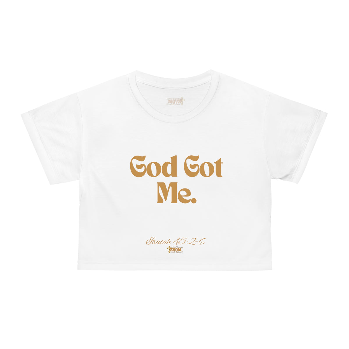 God Got Me Women's Crop Top White, Gold Logo