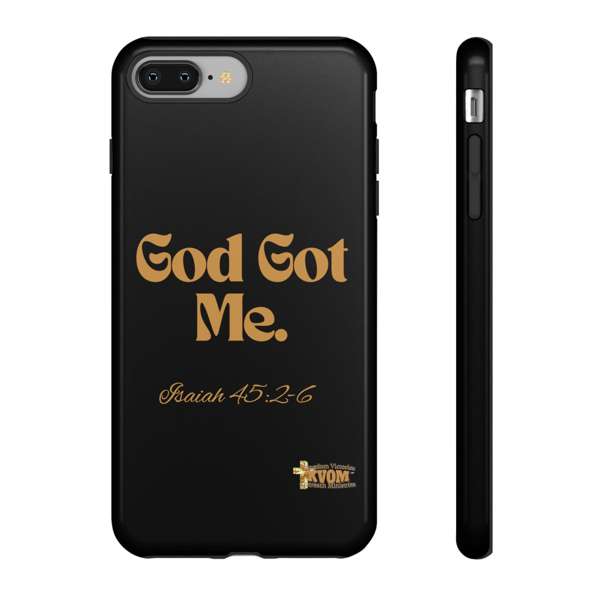 God Got Me KVOM Tough Case, Gold Print