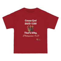 Cause God Said I Can Relaxed Fit Shirt, White Print