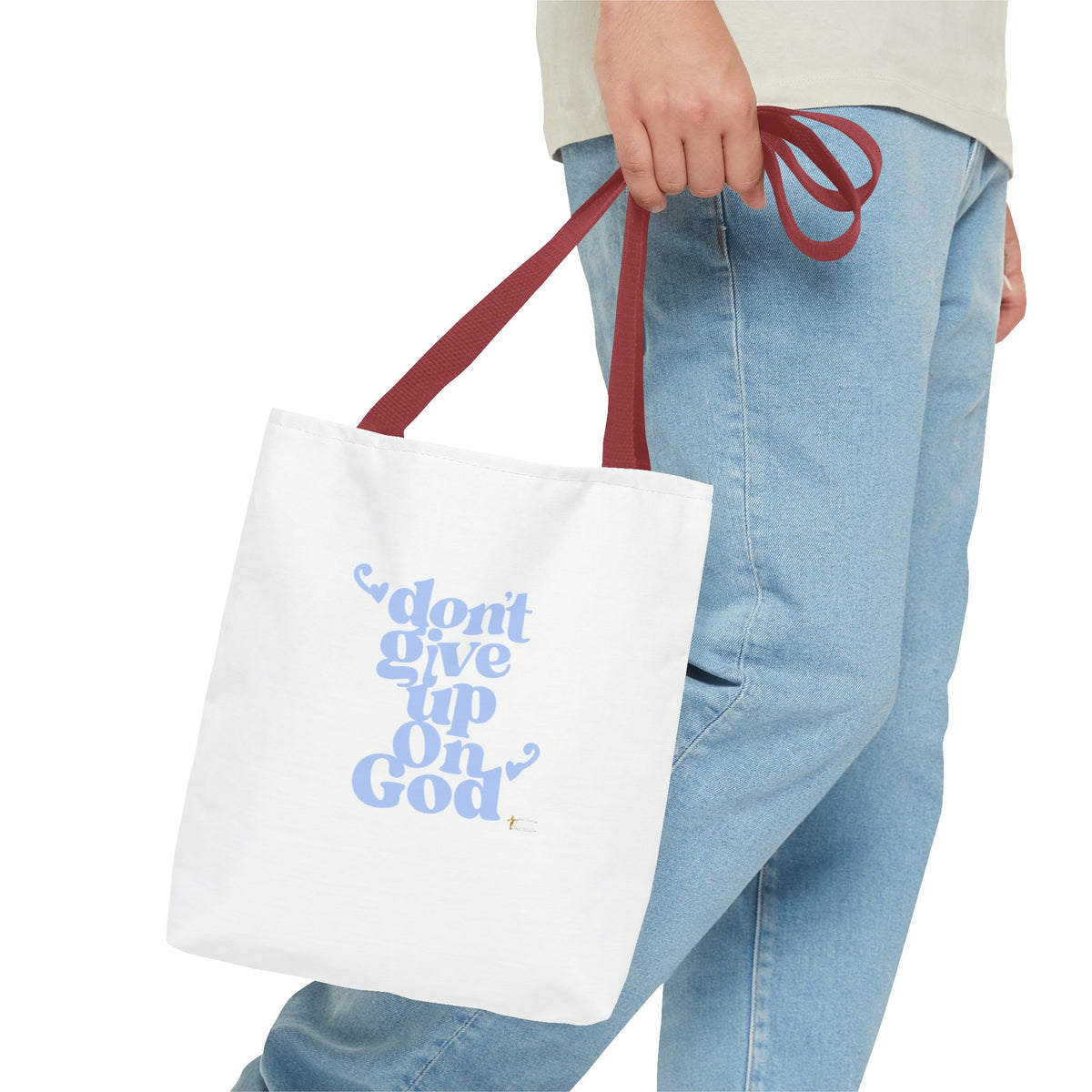 Don't Give Up On God Tote Bag, White